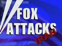 FOX News Attacks: Iran